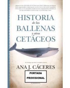 Historia de las ballenas y otros cetáceos