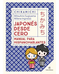 Chikamichi - manual de japones - japones desde cero