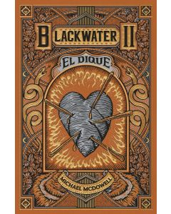 Blackwater ii. el dique