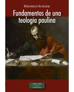 Fundamentos de una teología paulina