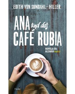 Ana und das café rubia
