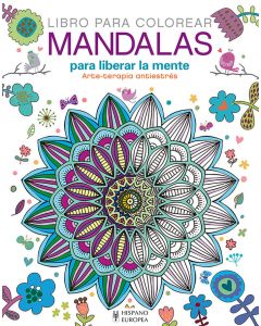 Libro para colorear mandalas para liberar la mente