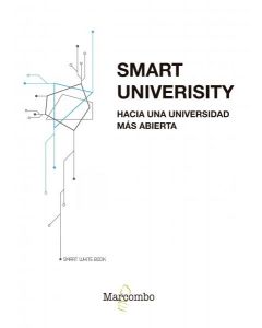 Smart university. hacia una universidad más abierta
