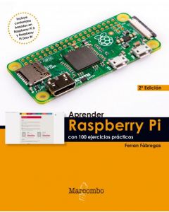 Aprender raspberry pi con 100 ejercicios practicos