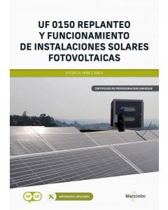 *uf 0150 replanteo y funcionamiento de instalaciones solares fotovoltaicas