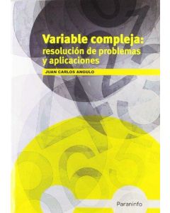 Variable compleja: resolución de problemas y aplicaciones