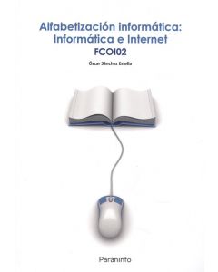 Alfabetización informática: informática e internet