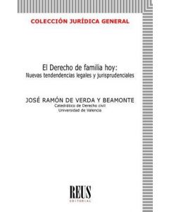 Derecho de familia hoy: nuevas tendencias legales