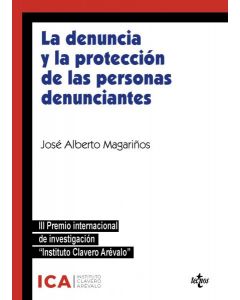 La denuncia y la protección de las personas denunciantes
