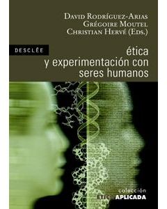 ética y experimentación con seres humanos