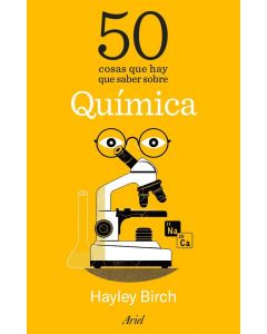 50 cosas que hay que saber sobre química