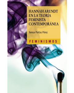 Hannah arendt en la teoría feminista contemporánea