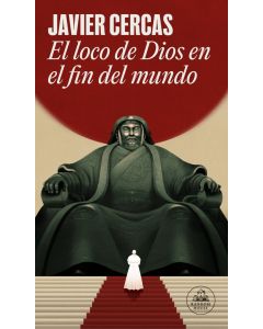 Loco de dios en el fin del mundo, el