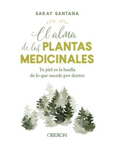 El alma de las plantas medicinales