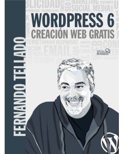 Wordpress 6. creación web gratis