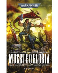 Ciaphas Cain nº 04 Muerte o gloria