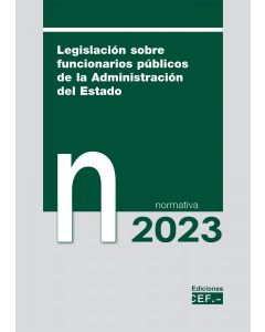 Legislación sobre funcionarios públicos de la administración del estado. normativa 2023