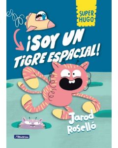 ¡soy un tigre espacial!