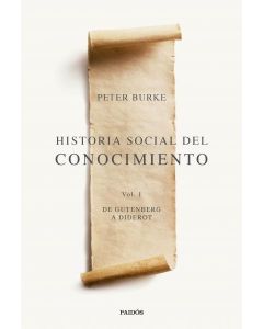 Historia social del conocimiento vol. i