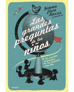Grandes preguntas de los niños, las