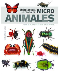 Enciclopedia ilustrada de micro animales