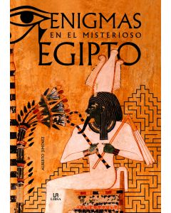Enigmas en el misterioso egipto