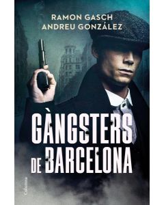 Gangsters de Barcelona
