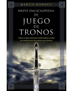 Breve enciclopedia de juego de tronos