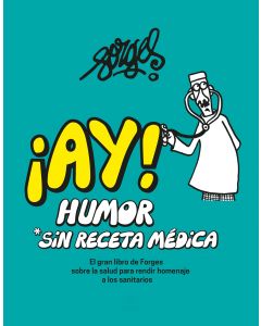 ¡AY! Humor sin receta medica