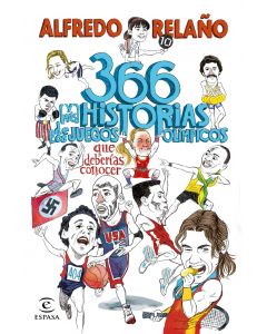 366 (y más) historias de los juegos olímpicos que deberías conocer