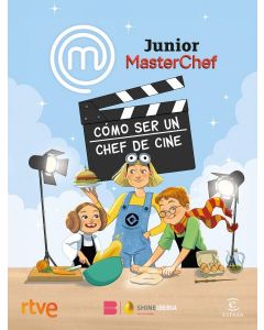 Masterchef junior. como ser un chef de cine