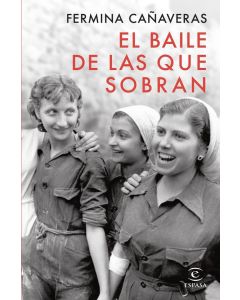 Baile de las que sobran, el