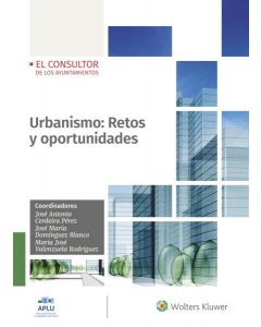 Urbanismo: retos y oportunidades