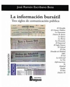 La información bursátil. tres siglos de comunicación pública