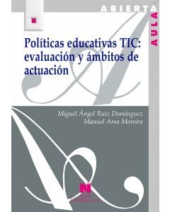 Políticas educativas tic: evaluación y ámbitos de actuación