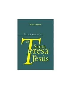 Diccionario de santa teresa de jesús