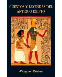 Cuentos y leyendas del antiguo egipto