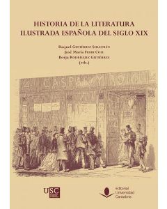 Historia de la literatura ilustrada española del siglo xix
