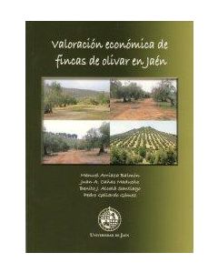 Valoración económica de fíncas de olivar en jaén
