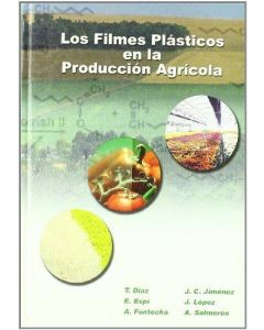 Los filmes plásticos en la producción agrícola