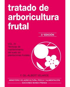 Tratado de arboricultura frutal. vol. iv
