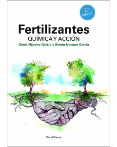 Fertilizantes. química y acción.  2ª edición