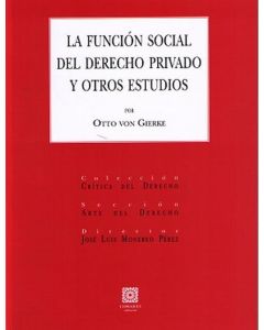 La función social del derecho privado y otros estudios