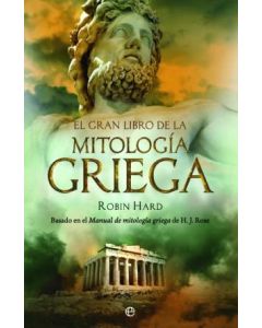 El gran libro de la mitología griega