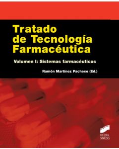 Tratado de tecnología farmacéutica. volumen i