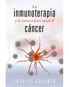 Inmunoterapia y carrera para curar el cáncer  la