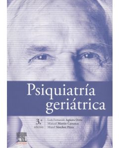 Psiquiatría geriátrica, 3.ª ed.
