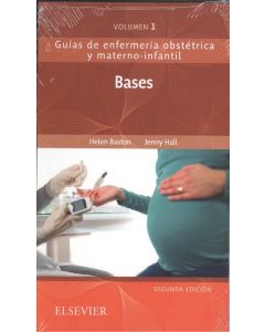 Bases de la enfermer¡a materno-infantil (2¦ ed.)