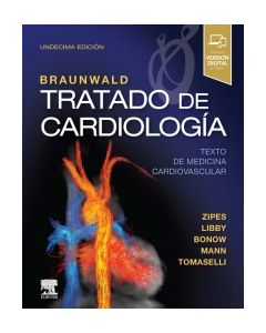 Braunwald. tratado de cardiología (11ª ed.)