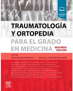Traumatología y ortopedia para el grado en medicina